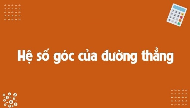 Hệ số góc của đường thẳng